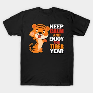 Keep Calm And Enjoy The Tiger Year Chinese New Year T-Shirt